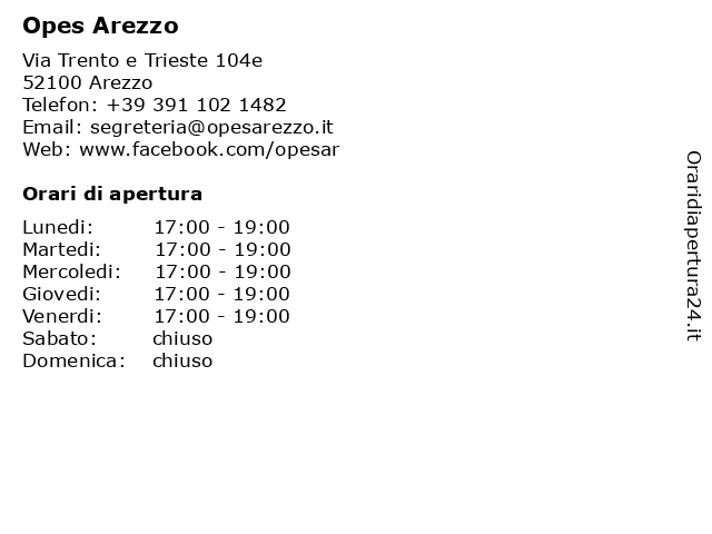 Orari di apertura Opes Arezzo Via Trento e Trieste